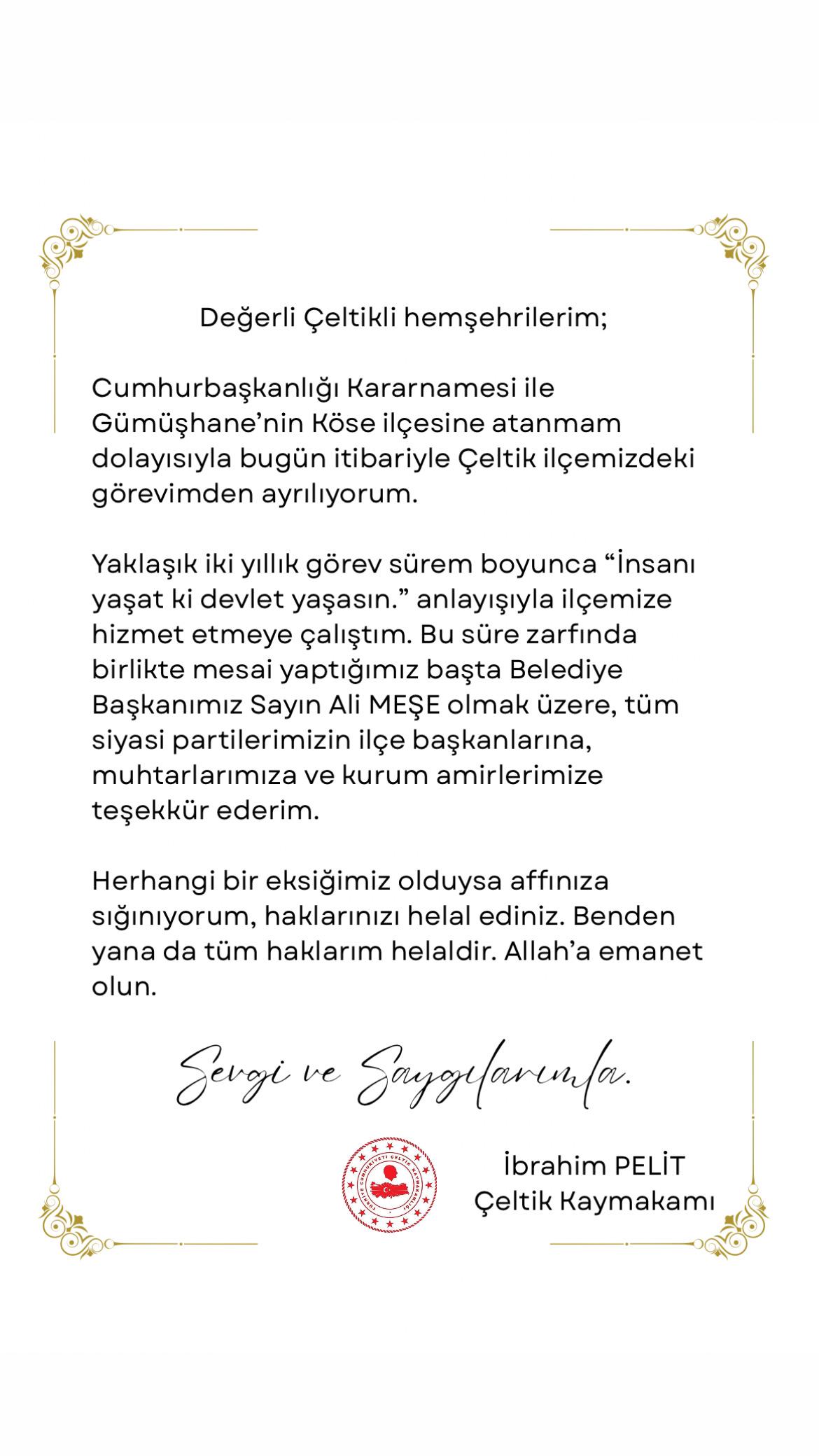 Cumhurbaşkanlığı Kararnamesi ile Gümüşhane’nin Köse İlçesine Atanan Kaymakamımız Sayın İbrahim PELİT, Veda Mesajı Yayınladı